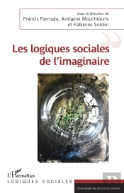 Les Logiques Sociales De L'Imaginaire
