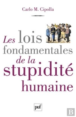 Bertrand.pt - Les Lois Fondamentales De La Stupidite Humaine