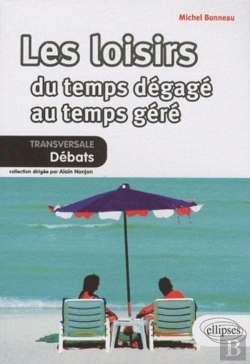 Bertrand.pt - Les Loisirs Du Temps Dégagé Au Temps Géré