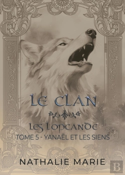 Bertrand.pt - Les Lopcande Tome 5 : Le Clan