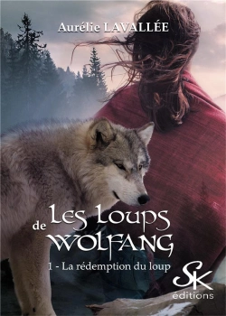 Bertrand.pt - Les Loups De Wolfang Tome 1 : La Rédemption Du Loup