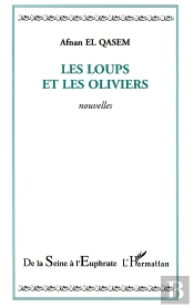 Les Loups Et Les Oliviers
