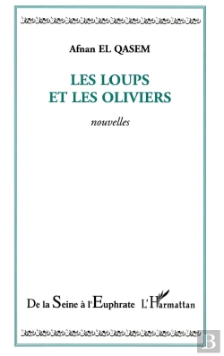 Bertrand.pt - Les Loups Et Les Oliviers