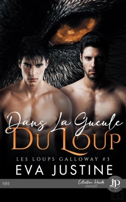 Bertrand.pt - Les Loups Galloway Tome 3 : Dans La Gueule Du Loup
