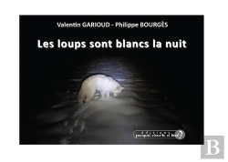 Bertrand.pt - Les Loups Sont Blancs La Nuit