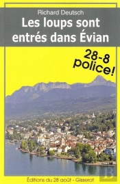 Les Loups Sont Entres Dans Evian
