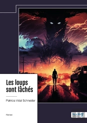 Les Loups Sont Lâchés