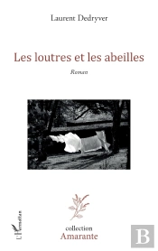 Les Loutres Et Les Abeilles
