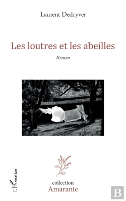 Bertrand.pt - Les Loutres Et Les Abeilles