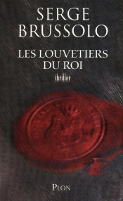 Les Louvetiers Du Roi