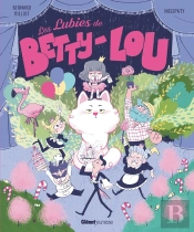 Les Lubies De Betty-Lou