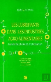Les Lubrifiants Dans Les Industries Agro-Alimentaires