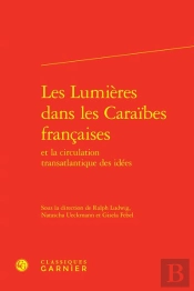 Les Lumieres Dans Les Caraibes Francaises Et La Circulation Transatlantique Des