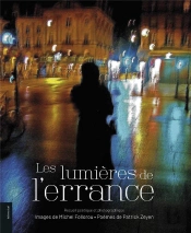 Les Lumières De L'Errance ; Recueil Poétique Et Photographique
