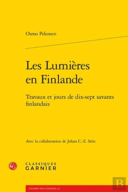 Bertrand.pt - Les Lumières En Finlande : Travaux Et Jours De Dix-Sept Savants Finlandais