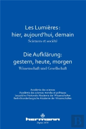 Les Lumieres: Hier, Aujourd'Hui, Demain