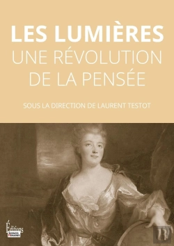 Bertrand.pt - Les Lumières : Une Révolution De La Pensée