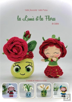 Bertrand.pt - Les Lumis Et Les Floras De Valérie : 27 Tutoriels De Créations Au Crochet