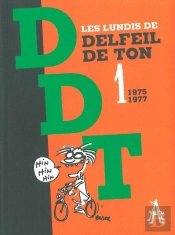Les Lundis De D.D.T. Tome 1 : 1975-1977