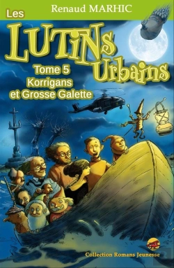 Bertrand.pt - Les Lutins Urbains Tome 5 : Korrigans Et Grosse Galette