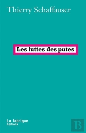 Les Luttes Des Putes
