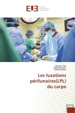 Bertrand.pt - Les Luxations Perilunaires(Lpl) Du Carpe