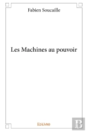 Les Machines Au Pouvoir
