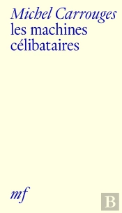Les Machines Célibataires