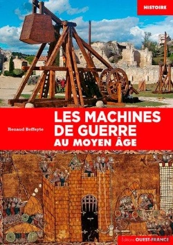 Bertrand.pt - Les Machines De Guerre Au Moyen Âge