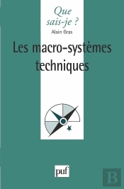 Les Macro-Systèmes Techniques
