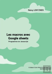 Les Macros Avec Google Sheets