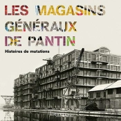 Les Magasins Generaux De Pantin