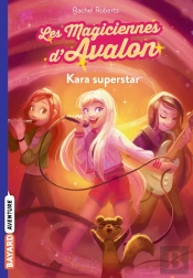 Les Magiciennes D'Avalon, Tome 05