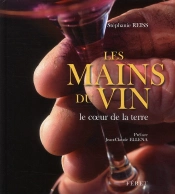 Les Mains Du Vin, Le Coeur De La Terre