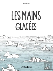 Les Mains Glacées