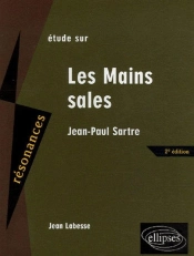 Les Mains Sales (2e Edition)