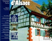 Les Maisons D'Alsace : Eyrolles House Book