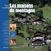 Les Maisons De Montagne