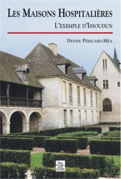Bertrand.pt - Les Maisons Hospitalieres L'Exemple D'Issoudun