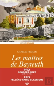 Les Maîtres De Bayreuth