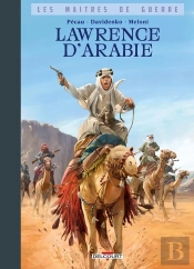 Les Maîtres De Guerre : Lawrence D'Arabie