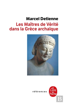 Bertrand.pt - Les Maitres De Verite En Grece Archaique