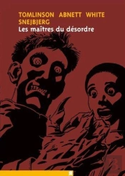 Les Maîtres Du Désordre