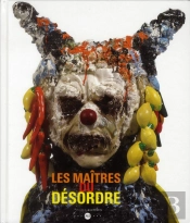 Les Maitres Du Desordre