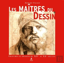 Bertrand.pt - Les Maîtres Du Dessin ; Gravure Et Dessins Du Xive Au Xxe Siècles