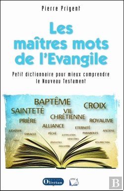 Bertrand.pt - Les Maîtres Mots De L'Evangile Petit Dictionnaire Pour Mieux Comprendre Le Nouveau Testament