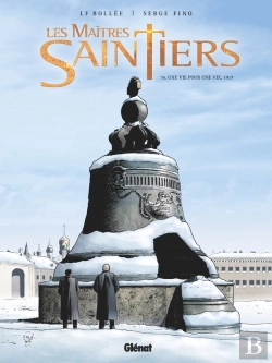 Bertrand.pt - Les Maîtres-Saintiers Tome 4 : Une Vie Pour Une Vie, 1917