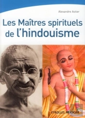 Les Maîtres Spirituels De L'Hindouisme