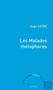 Les Malades Métaphores