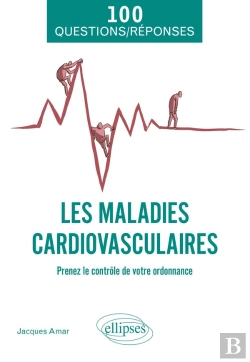 Bertrand.pt - Les Maladies Cardiovasculaires : Prenez Le Contrôle De Votre Ordonnance